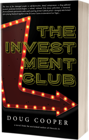 The Investment Club Literary Fiction Book Set in Las Vegas by Doug Cooper