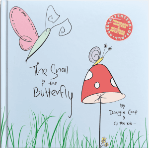 Snail & Butterfly Children's Book Front Cover by Dougie Coop & CJ the Kid