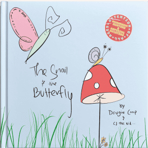 The Snail and The Butterfly Children's Book by Dougie Coop